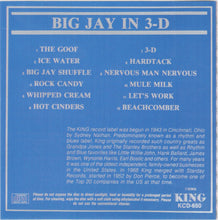 Load image into Gallery viewer, Big Jay McNeely : Big &quot;J&quot; In 3-D (CD, Album, RE)
