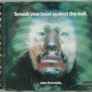 John Entwistle : Smash Your Head Against The Wall (CD, Album)