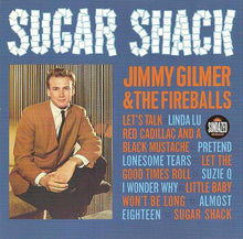 Load image into Gallery viewer, Jimmy Gilmer &amp; The Fireballs : Sugar Shack (CD, Album, Mono, RE)
