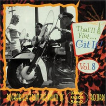 Load image into Gallery viewer, Various : That&#39;ll Flat ... Git It! Vol. 8: Rockabilly From The Vaults Of Abbott-Fabor-Radio Records (CD, Comp)
