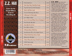 Z.Z. Hill : Love Is So Good When You're  Stealing It (CD, Comp)