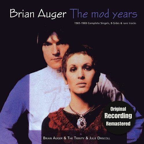 Brian Auger & The Trinity & Julie Driscoll - The Mod Years 1965 - 1969 (CD,  Comp, RM)