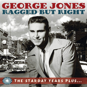 George Jones (2) : Ragged But Right: The Starday Years Plus... (3xCD, Comp)