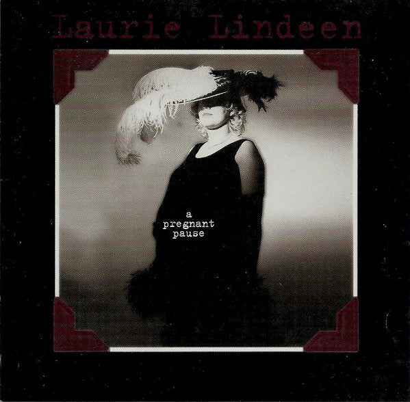 Laurie Lindeen : A Pregnant Pause (CD)