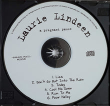 Load image into Gallery viewer, Laurie Lindeen : A Pregnant Pause (CD)
