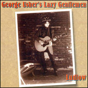 George Usher's Lazy Gentlemen : Ludlow (CD, Album)