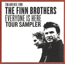 Load image into Gallery viewer, The Finn Brothers : Everyone Is Here (Tour Sampler) (CD, Promo, Smplr)
