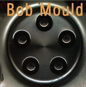 Bob Mould : Bob Mould (CD, Album)