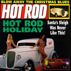 Various : Hot Rod Rock Vol 6: Hot Rod Holiday (CD, Comp)