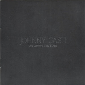 Johnny Cash : Out Among The Stars (CD, Album, Car)