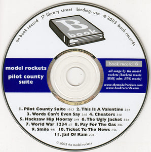The Model Rockets : Pilot County Suite (CD, Album)
