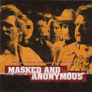 Various : Masked And Anonymous: Music From The Motion Picture (CD, Album)