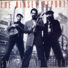 Load image into Gallery viewer, The Kinsey Report : Smoke And Steel (CD, Album)
