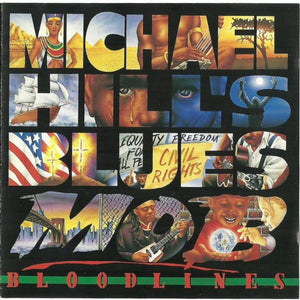 Michael Hill's Blues Mob : Bloodlines (CD, Album)