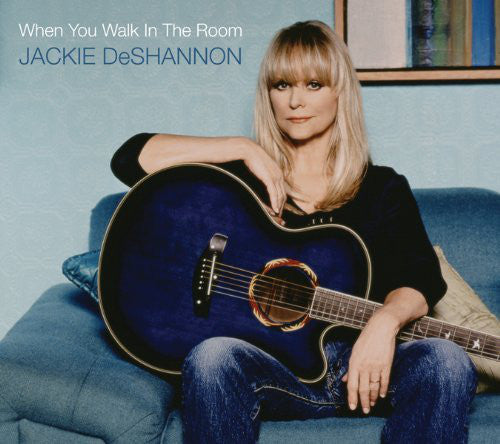 Jackie DeShannon : When You Walk In The Room (CD, Album)