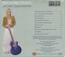 Load image into Gallery viewer, Jackie DeShannon : When You Walk In The Room (CD, Album)
