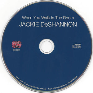 Jackie DeShannon : When You Walk In The Room (CD, Album)