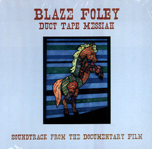 Blaze Foley : Duct Tape Messiah (Soundtrack From The Documentary Film) (CD, Album)