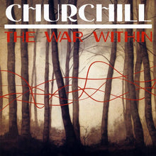 Load image into Gallery viewer, Churchill (6) : The War Within (CD, EP)
