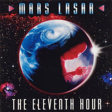 Load image into Gallery viewer, Mars Lasar : The Eleventh Hour (CD, Album)
