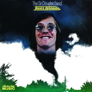 The Sir Douglas Band : Texas Tornado (CD, Album, RE)