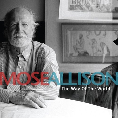 Mose Allison : The Way Of The World (CD, Album, Dig)