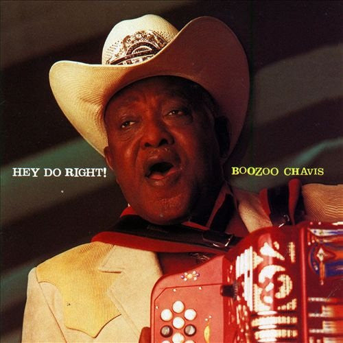 Boozoo Chavis : Hey Do Right! (CD, Album)