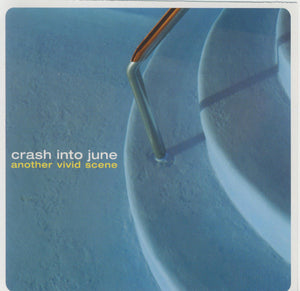 Crash Into June : Another Vivid Scene (CD, Album)