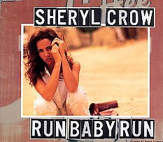 Sheryl Crow : Run Baby Run (CD, Single, Promo)