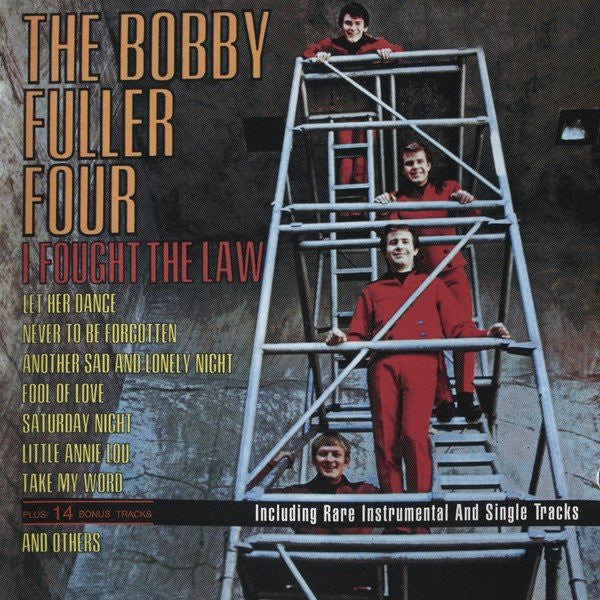 The Bobby Fuller Four : I Fought The Law (CD, Album, Mono, RE)