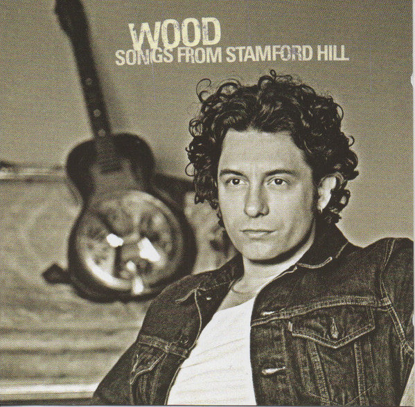 Wood (3) : Songs From Stamford Hill (CD, Album)