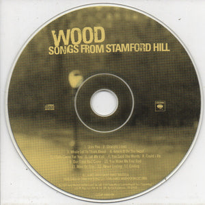 Wood (3) : Songs From Stamford Hill (CD, Album)