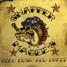 Load image into Gallery viewer, Various : Snapper Magee&#39;s Good Music And Booze Vol.1 (CD, Comp)
