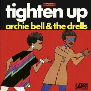 Archie Bell & The Drells : Tighten Up (CD, Album, RE, RM)
