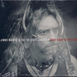 Jimbo Mathus & The Tri-State Coalition : Dark Night Of The Soul (CD, Album, Dig)