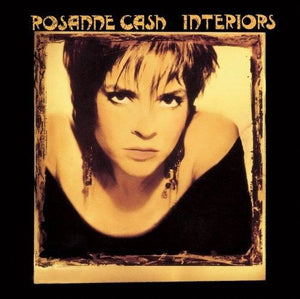 Rosanne Cash : Interiors (CD, Album, Copy Prot., RE, RM)