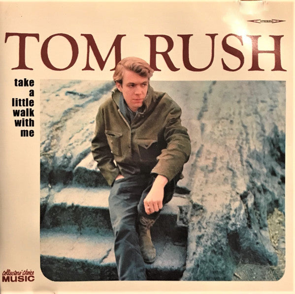 Tom Rush : Take A Little Walk With Me (CD, Album, RE)