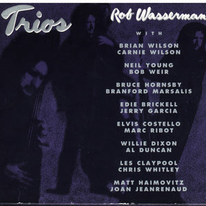 Rob Wasserman : Trios (CD, Album)