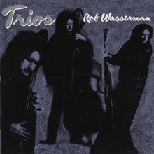Load image into Gallery viewer, Rob Wasserman : Trios (CD, Album)
