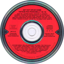 Load image into Gallery viewer, Various : Get Hot Or Go Home: Vintage RCA Rockabilly &#39;56-&#39;59 (CD, Comp, RM)
