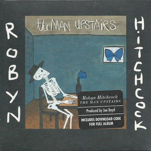 Robyn Hitchcock : The Man Upstairs (CD, Album)