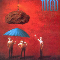 Thread (7) : Thread (CD)