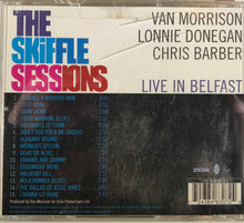 Load image into Gallery viewer, Van Morrison, Lonnie Donegan, Chris Barber : The Skiffle Sessions (Live In Belfast) (CD, Album)
