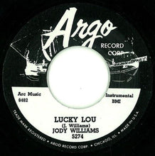 Load image into Gallery viewer, Jody Williams : You May / Lucky Lou  (7&quot;, RE)
