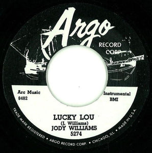 Jody Williams : You May / Lucky Lou  (7", RE)
