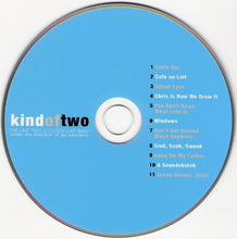 Load image into Gallery viewer, The UNT Two O&#39;Clock Lab Band* Under The Direction Of Jay Saunders : Kind Of Two (CD)
