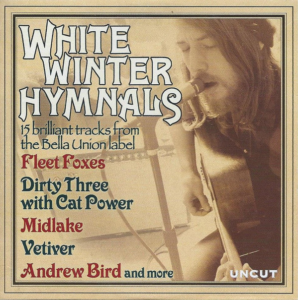 Various : White Winter Hymnals (15 Brilliant Tracks From The Bella Union Label) (CD, Comp, Car)