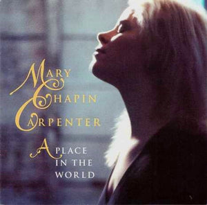 Mary Chapin Carpenter : A Place In The World (CD, Album)