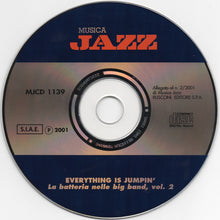 Load image into Gallery viewer, Various : Everything Is Jumpin&#39;: La Batteria Nelle Big Band - Vol. II (CD, Comp)
