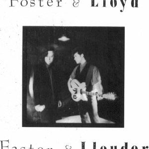 Foster And Lloyd : Faster & Llouder (CD, Album)